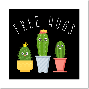 Free Hugs - Cactus design - Succulent Posters and Art